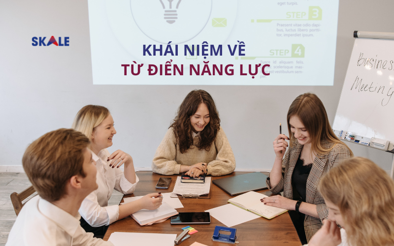 khai-niem-ve-tu-dien-nang-luc
