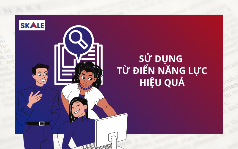 su-dung-tu-dien-va-nguon-nhan-luc