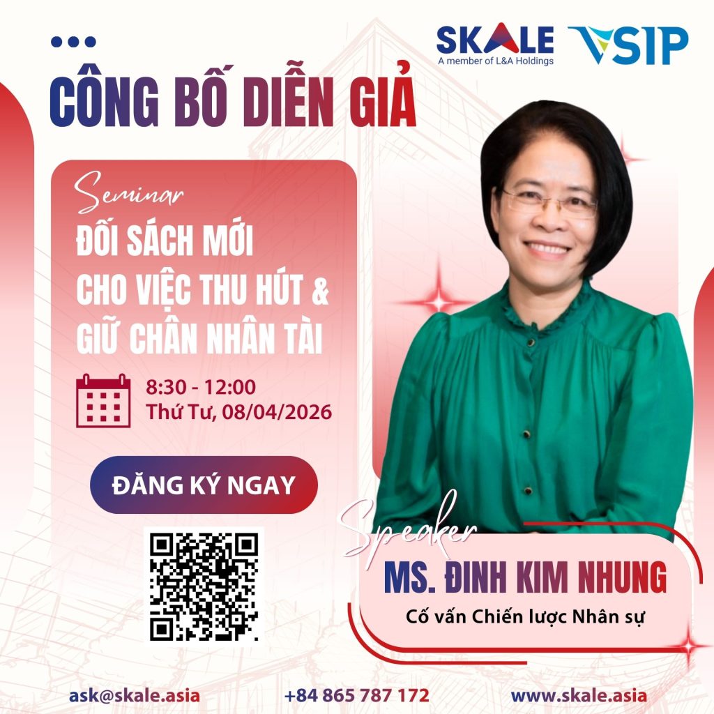 Công bố diễn giả senimar SKALE & VSIP Ms. Đinh Kim Nhung, Chủ tịch HĐQT L&A Holding - SKALE