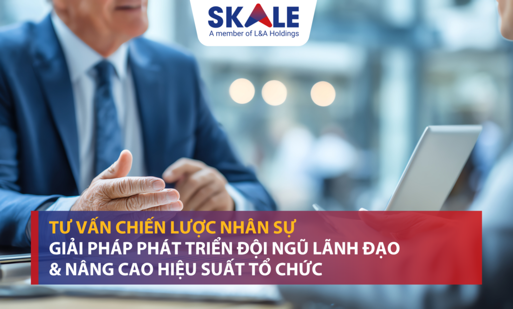Tư vấn chiến lược nhân sự